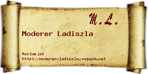 Moderer Ladiszla névjegykártya